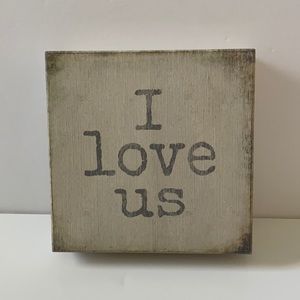 Sixtrees 'I Love Us' - 6 X 6 Decorative Box Sign